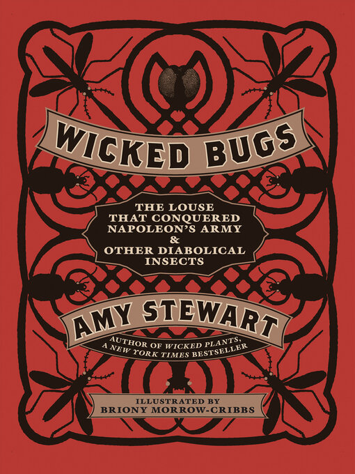 Title details for Wicked Bugs by Amy Stewart - Wait list